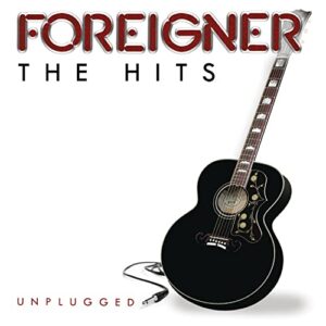 The Hits Unplugged - Foreigner (CDs)