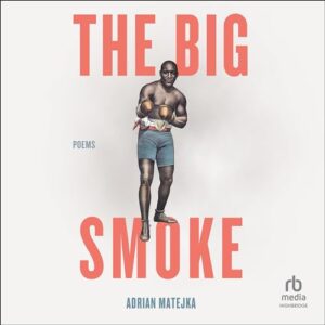 The Big Smoke - Matejka, Adrian (CDs)