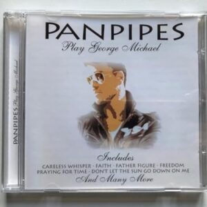 Panpipes Play George Michael (CDs)
