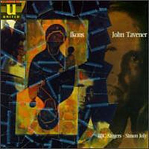 Tavener - Ikons - John Tavener (CDs)