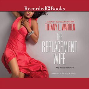 The Replacement Wife - Tiffany L. Warren (CDs)