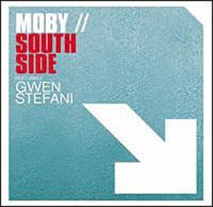 Southside / Ain't Never Learned / Sun Never Stops [Audio CD] Moby and Stefani, Gwen (CDs)