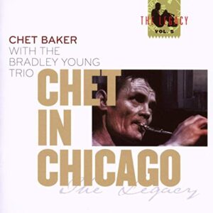 Chet in Chicago - Chet Baker (CDs)