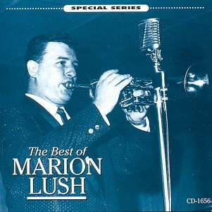 Best of [Audio CD] Lush, Marion (CDs)