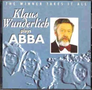 The Winner Takes It All Klaus Wunderlich plays ABBA - Klaus Wunderlich (CDs)