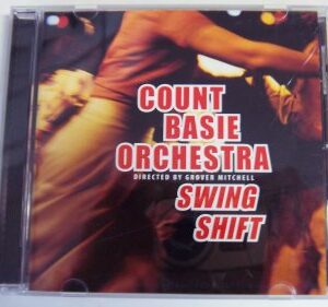 Swing Shift - Basie/ Count Orchestra / Mitchell/ Grover (CDs)