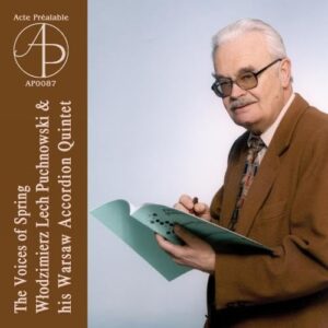 Various: Virtuosi of the Accor - WĹodzimierz Lech Puchnowski & Warsaw Accordion Quintet (CDs)