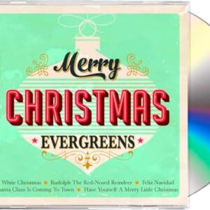 The Merry Christmas Evergreens – Holiday Music (Bonus Track Included) [CD] [СD] - Frank Sinatra, Bing Crosby, Ella Fitzgerald, Dean Martin, Brook Benton (CDs)