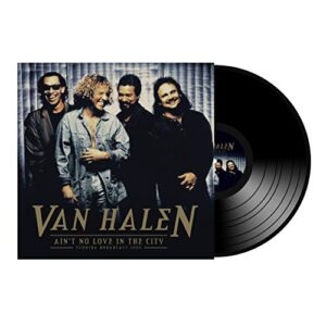 Ain't No Love In This City: Florida Broadcast 1995 [VINYL] [Disco de Vinil] - Van Halen (Discos de Vinil)