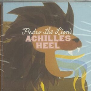Achilles Heel by Pedro The Lion (2004-05-25) (CDs)