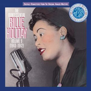The Quintessential Billie Holiday Volume 9 (1940 - 1942) - Billie Holiday (CDs)