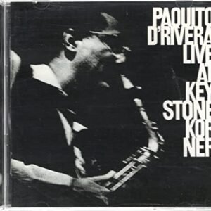 Live at Keystone Korne - D'rivera, Paquito (CDs)