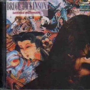 Tattooed Millionaire - Bruce Dickinson (CDs)