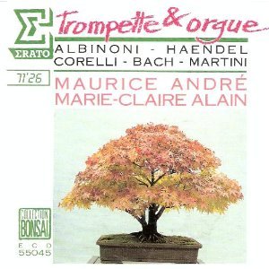 Trumpet and Organ - Albinoni / Haendel / Corelli / Bach / Martini [RARE] - Albinoni (CDs)