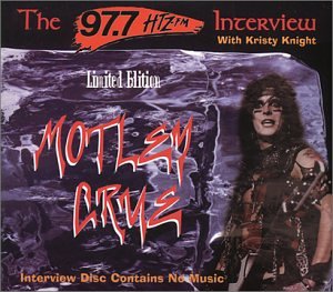 97.7 HTZ-FM Interview - Motley Crue (CDs)