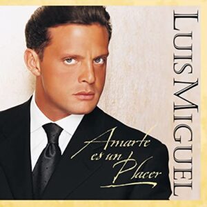 Amarte Es Un Placer: Luis Miguel [CD] (CDs)