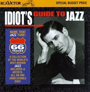 IDIOT'S GUIDE TO JAZZ - VÁRIOS (CDs)