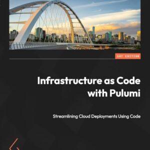 Infrastructure as Code with Pulumi: Streamlining Cloud Deployments Using Code - Nwodo, Adora (CDs)