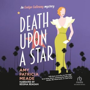 Death Upon a Star: 1 - Meade, Amy Patricia (CDs)
