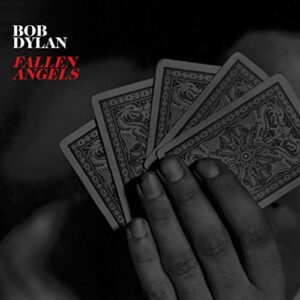 Fallen Angels - Bob Dylan (CDs)