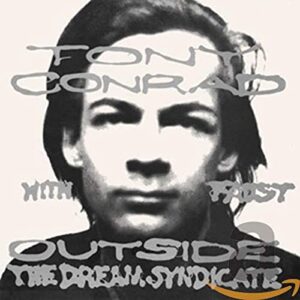 Outside the Dream Syndicate - CONRAD,TONY WITH FAUST (CDs)