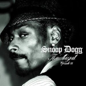 Tha Shiznit Episode III - Snoop Dogg (CDs)