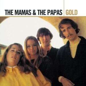 Gold - Mamas & the Papas (CDs)