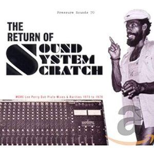 The Return Of Sound System Scratch - More Lee Perry Dub Plate Mixes & Rarities 1973 To 1979 - Lee Perry (CDs)