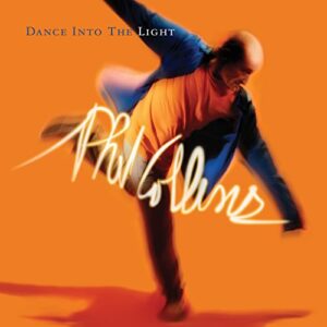 Phil Collins - Dance Into the Light - Phil Collins (CDs)