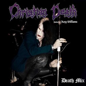 DEATH MIX - Christian Death (CDs)
