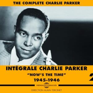 Integrale Charlie Parker Vol. 2 1945-1946 (3CD) - Charlie Parker (CDs)