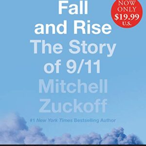 Fall and Rise Low Price CD: The Story of 9/11 - Zuckoff, Mitchell (CDs)