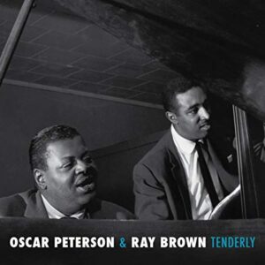 Tenderly / Keyboard: Music By Oscar Peterson [Limited Digipak] - PETERSON,OSCAR & RAY BROWN (CDs)