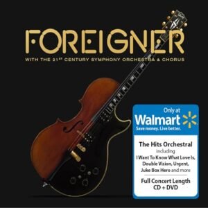 Foreigner with the 21st Century Symphony Orchestra & Chorus - Foreigner (CDs)