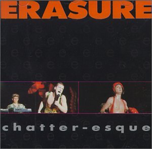 Chatter-Esque - Erasure (CDs)