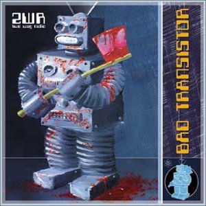 Bad Transistor - Two Way Radio (CDs)