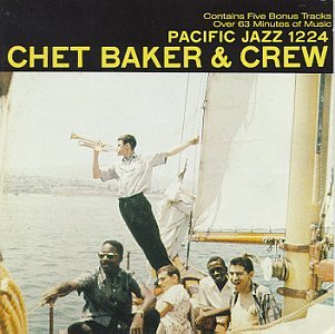 Chet Baker And Crew - Baker, Chet (CDs)