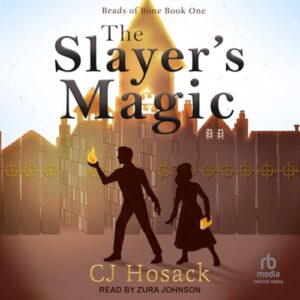 The Slayer's Magic: 1 - Hosack, C J (CDs)
