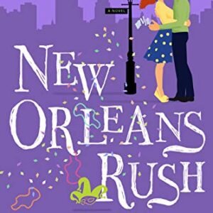 New Orleans Rush: A Sexy Grumpy Sunshine Romance (Showmen) (English Edition) - Siskind, Kelly (CDs)