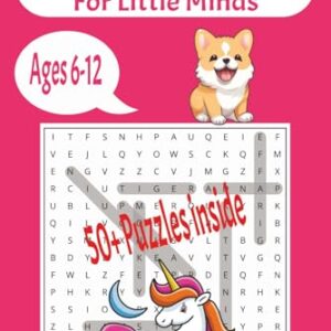 Word Search For Little Minds: Perfect Beginners Word Search, With Simple & Fun Words Inside. - Puzzles Books, CD'S (CDs)