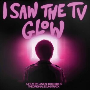 I Saw the TV Glow - Various (CDs)