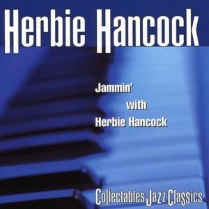 Jammin with - Hancock, Herbie (CDs)