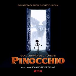 GUILLERMO DEL TORO'S PINOCCHIO - Alexandre Desplat (CDs)
