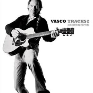 Tracks 2: Inediti & Rarita - Vasco Rossi (CDs)