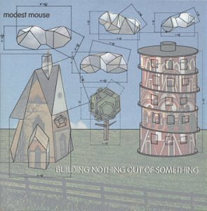 Building Nothing Out Of Something by Modest Mouse (2000) Audio CD (CDs)