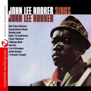 John Lee Hooker Sings John Lee Hooker (Digitally Remastered) - John Lee Hooker (CDs)