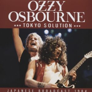 TOKYO SOLUTION - OZZY OSBOURNE (CDs)