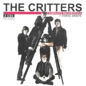 MR. DIEINGLY SAD-COMPLETE RECORDINGS-7 STEREO DEBUTS [2 Discs] - The Critters (CDs)