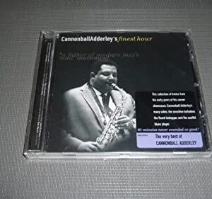 Cannonball Adderley's Finest Hour - Adderley, Cannonball (CDs)