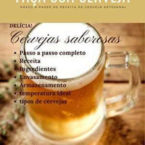 FAÇA SUA PRÓPRIA CERVEJA ARTESANAL - S. BARROS, Clayton (Cervejas)
